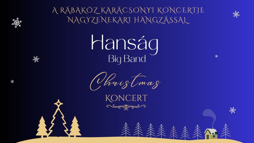 Hanság Big Band - karácsonyi koncert